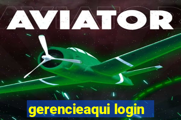 gerencieaqui login